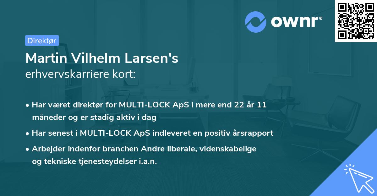 Martin Vilhelm Larsen's erhvervskarriere kort