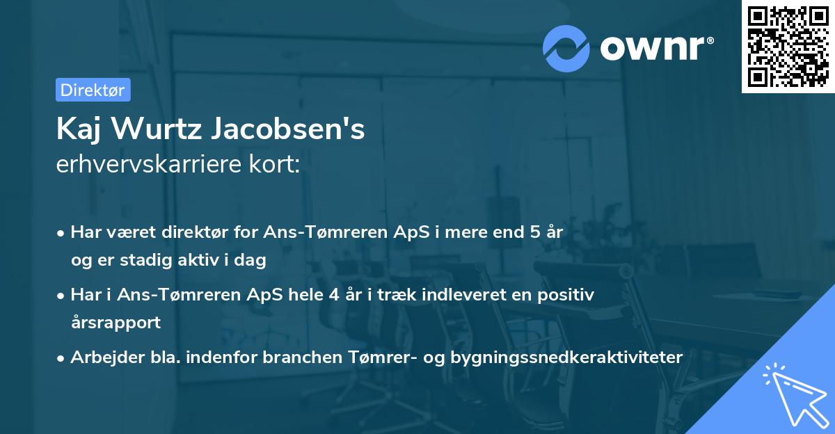 Kaj Wurtz Jacobsen's erhvervskarriere kort