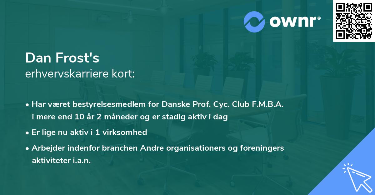 Dan Frost's erhvervskarriere kort