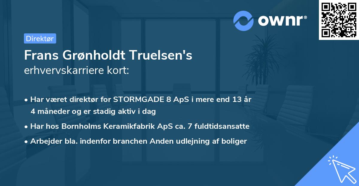Frans Grønholdt Truelsen's erhvervskarriere kort