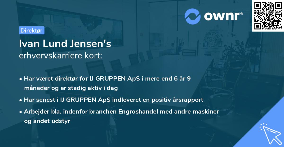 Ivan Lund Jensen's erhvervskarriere kort