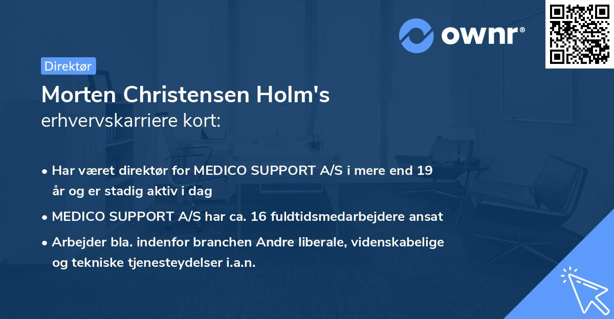 Morten Christensen Holm's erhvervskarriere kort