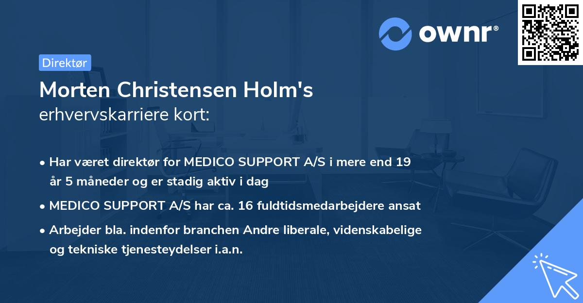Morten Christensen Holm's erhvervskarriere kort