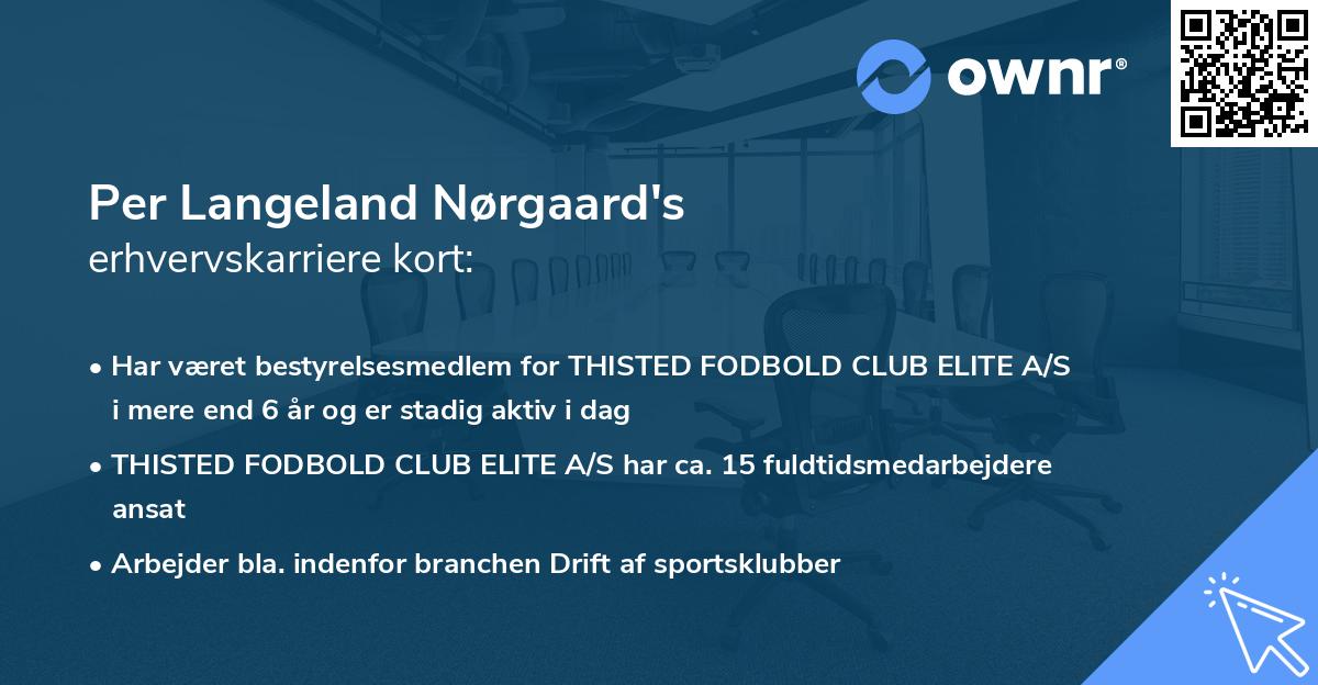 Per Langeland Nørgaard's erhvervskarriere kort