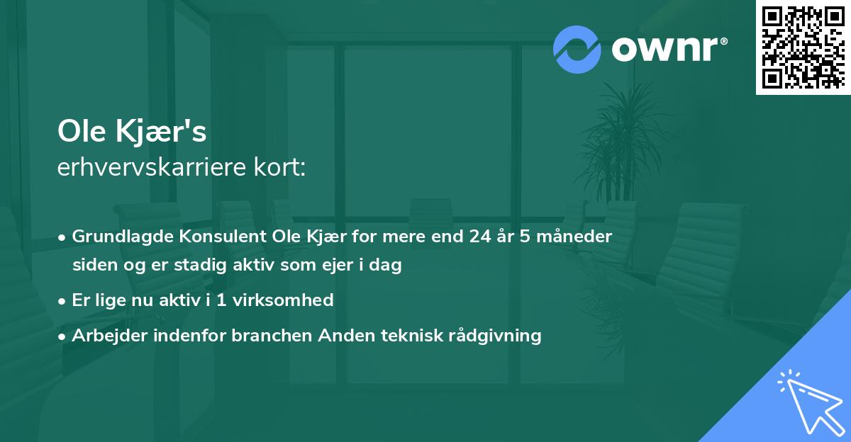 Ole Kjær's erhvervskarriere kort