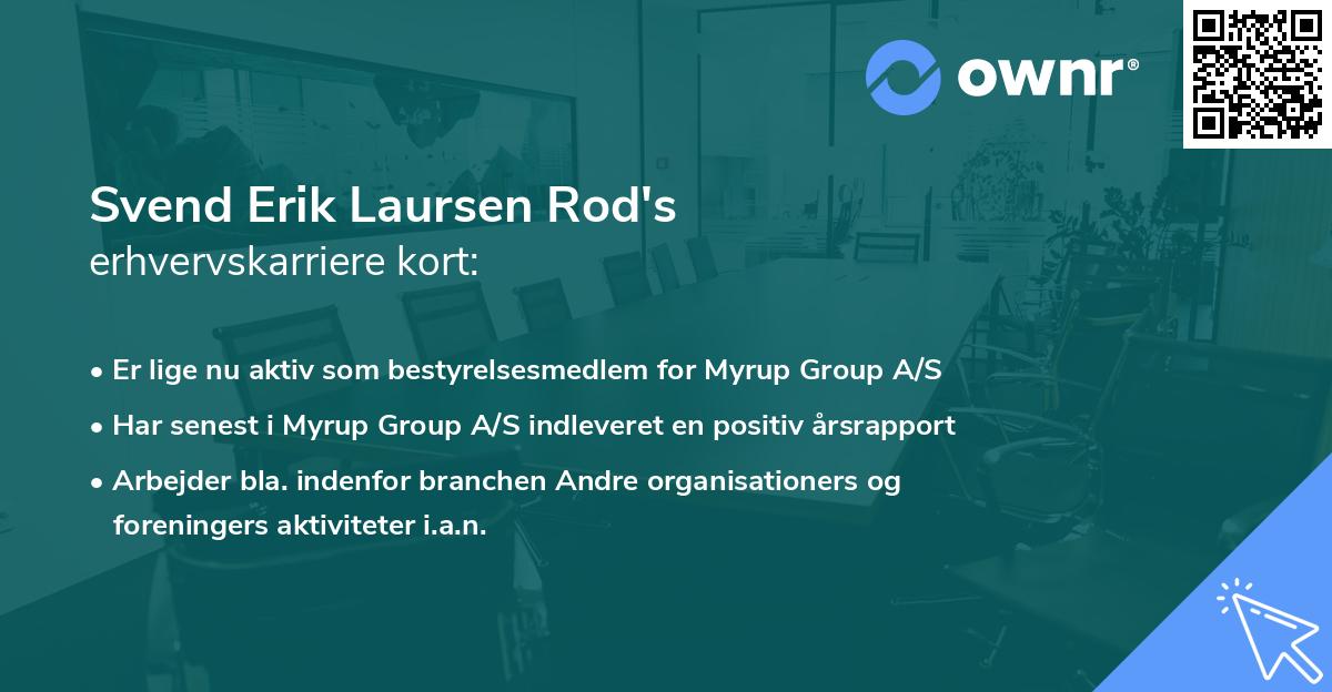 Svend Erik Laursen Rod's erhvervskarriere kort