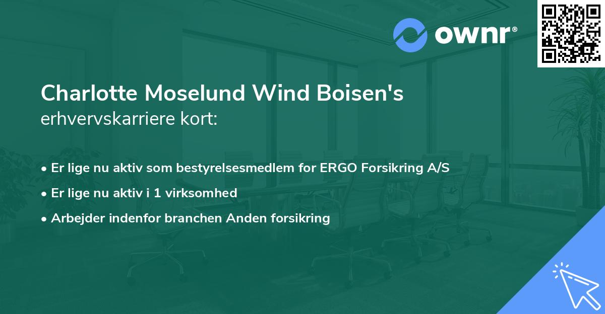 Charlotte Moselund Wind Boisen's erhvervskarriere kort