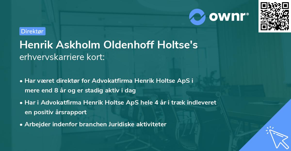 Henrik Askholm Oldenhoff Holtse's erhvervskarriere kort