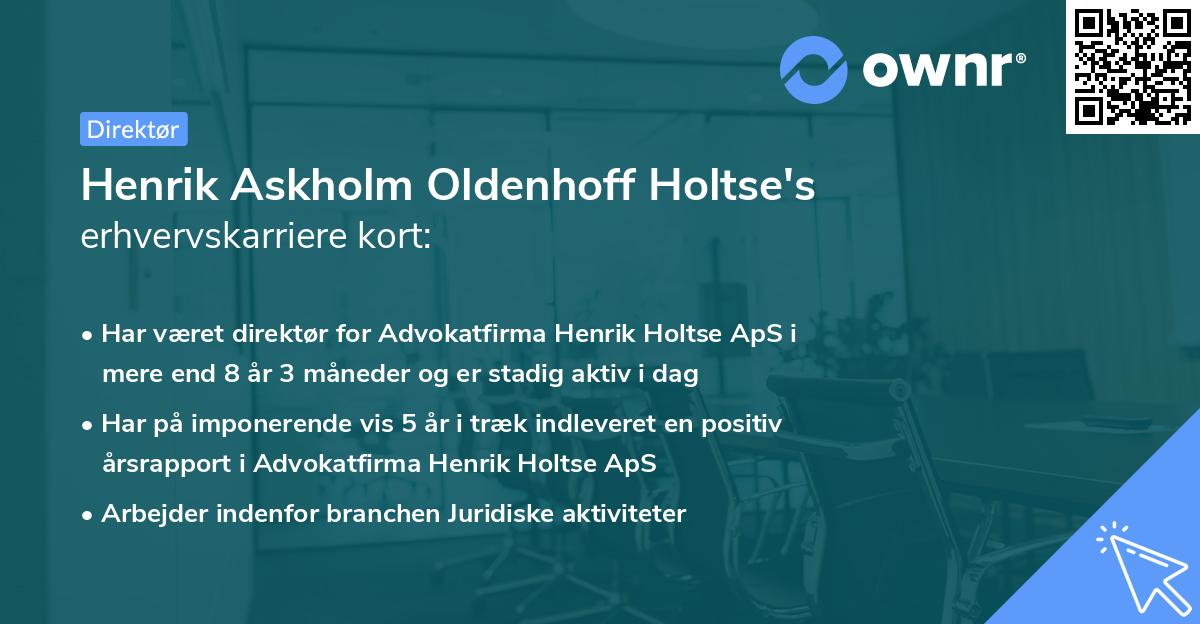Henrik Askholm Oldenhoff Holtse's erhvervskarriere kort