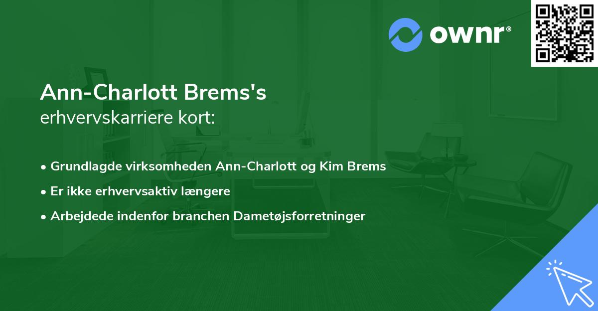 Ann-Charlott Brems's erhvervskarriere kort