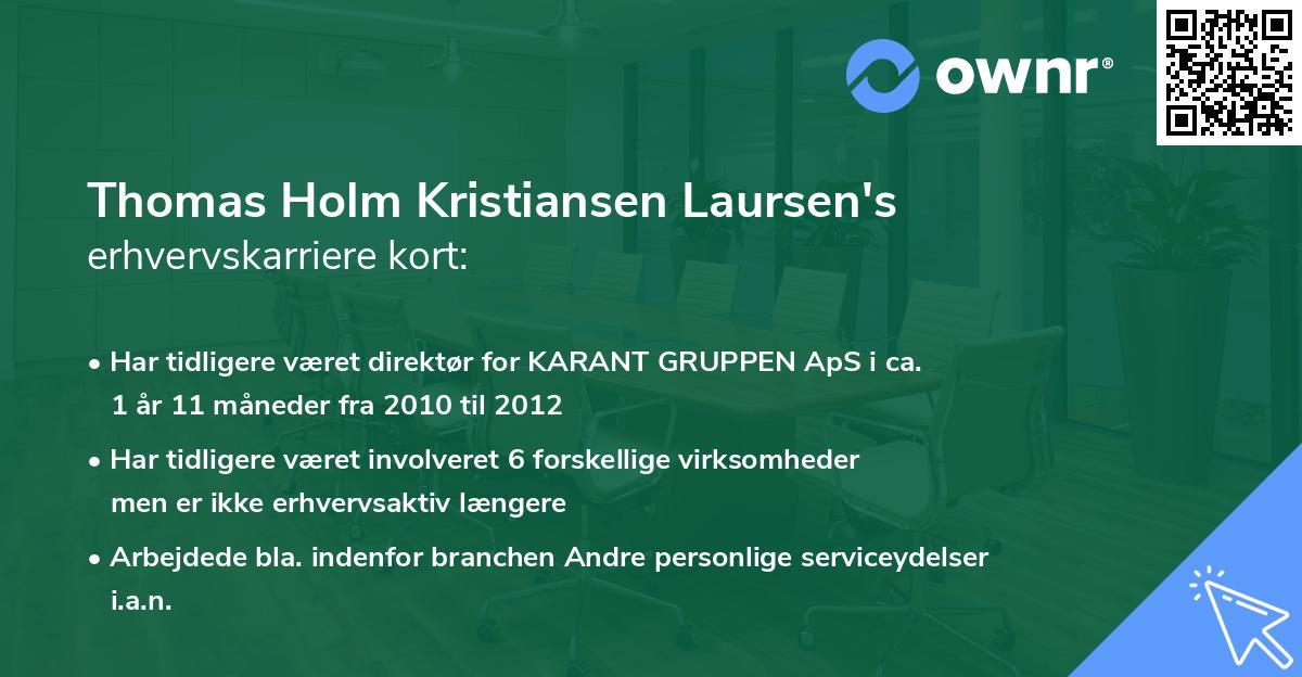 Thomas Holm Kristiansen Laursen's erhvervskarriere kort