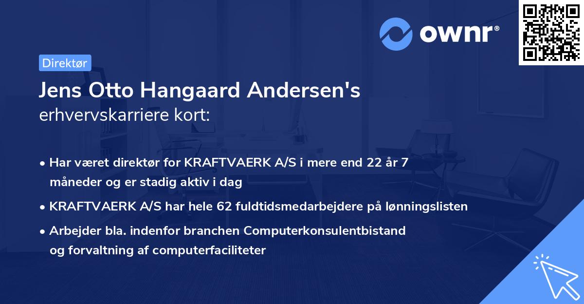 Jens Otto Hangaard Andersen's erhvervskarriere kort