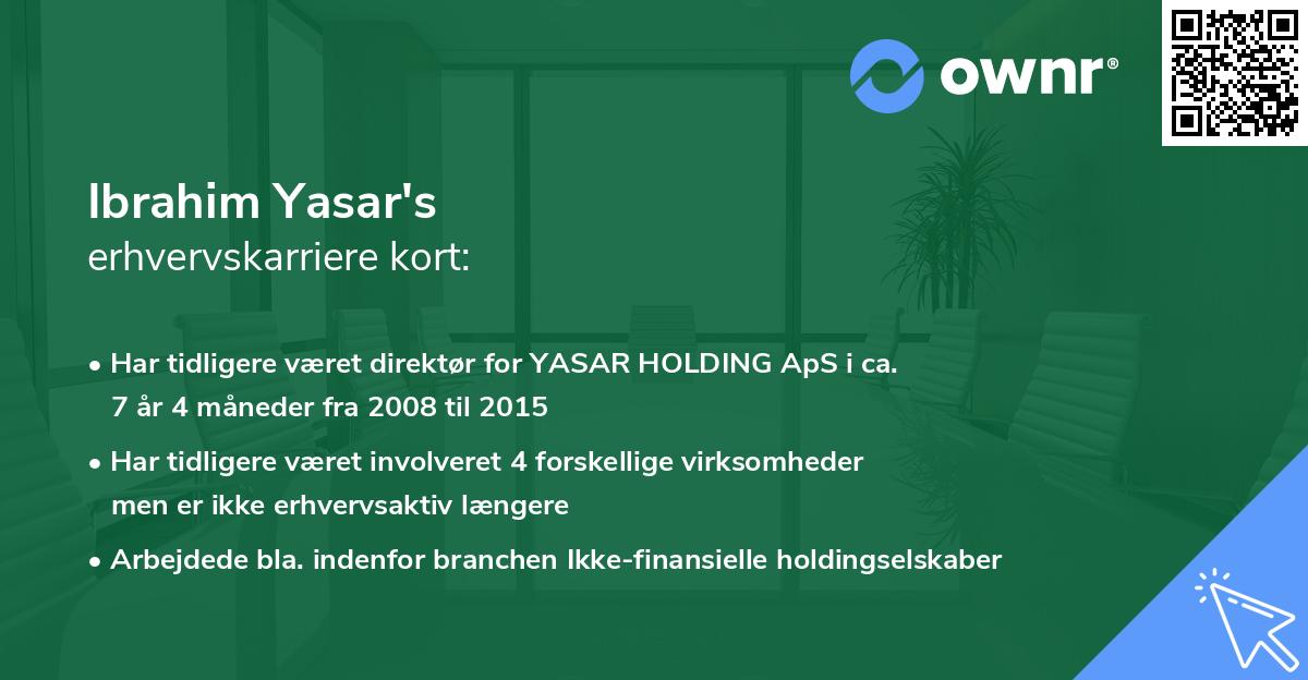 Ibrahim Yasar's erhvervskarriere kort