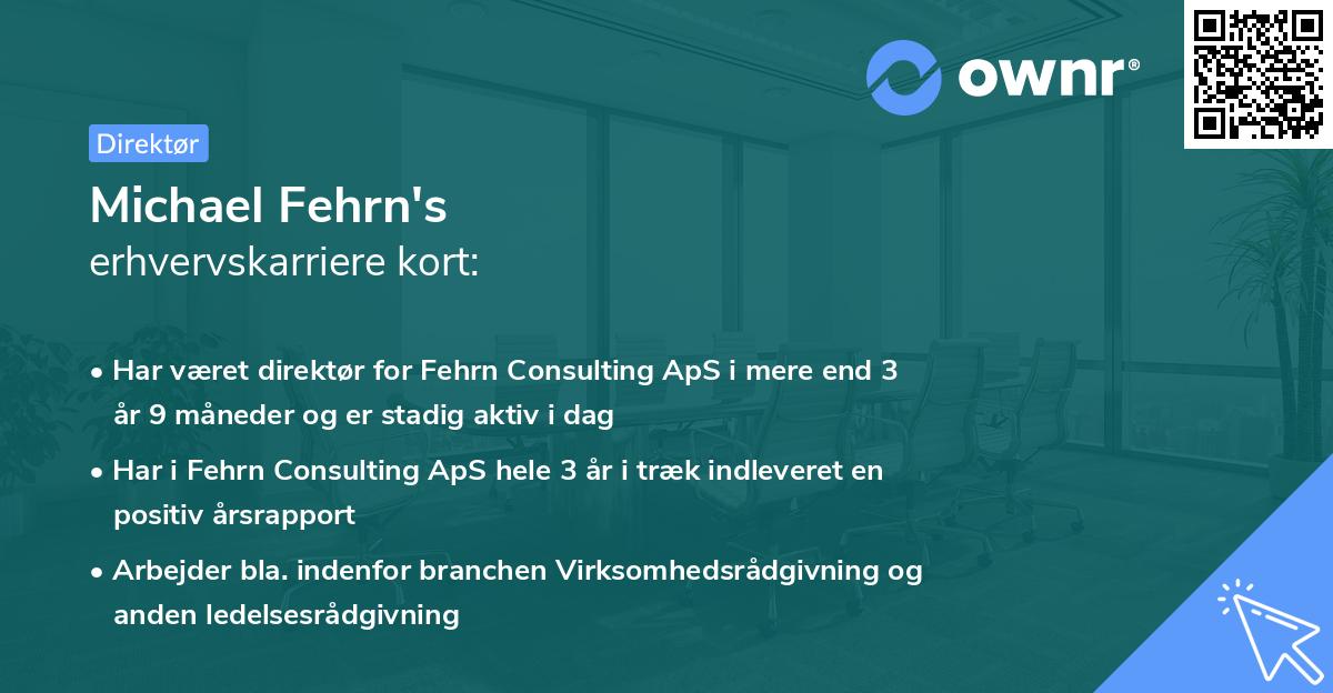 Michael Fehrn's erhvervskarriere kort