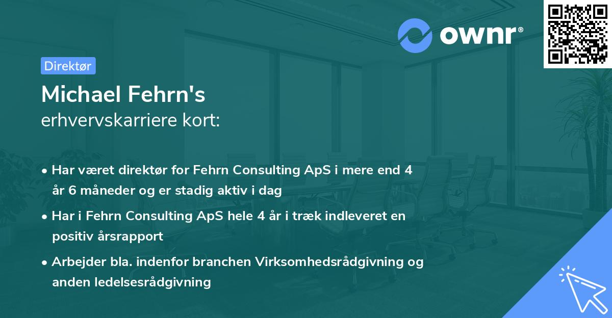 Michael Fehrn's erhvervskarriere kort