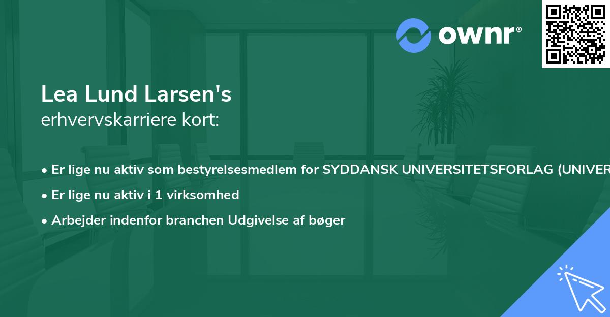 Lea Lund Larsen's erhvervskarriere kort