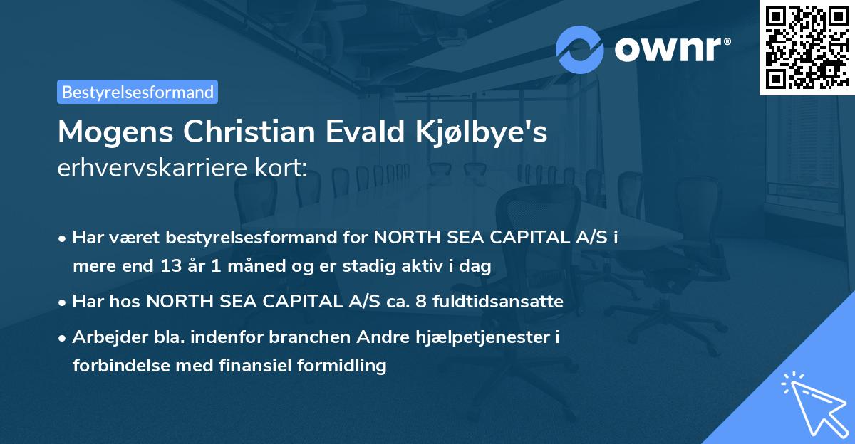 Mogens Christian Evald Kjølbye's erhvervskarriere kort