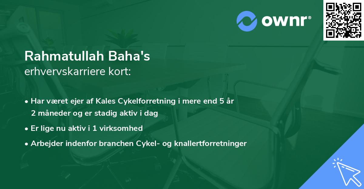 Rahmatullah Baha's erhvervskarriere kort