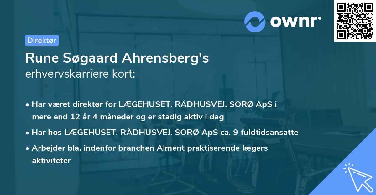Rune Søgaard Ahrensberg's erhvervskarriere kort