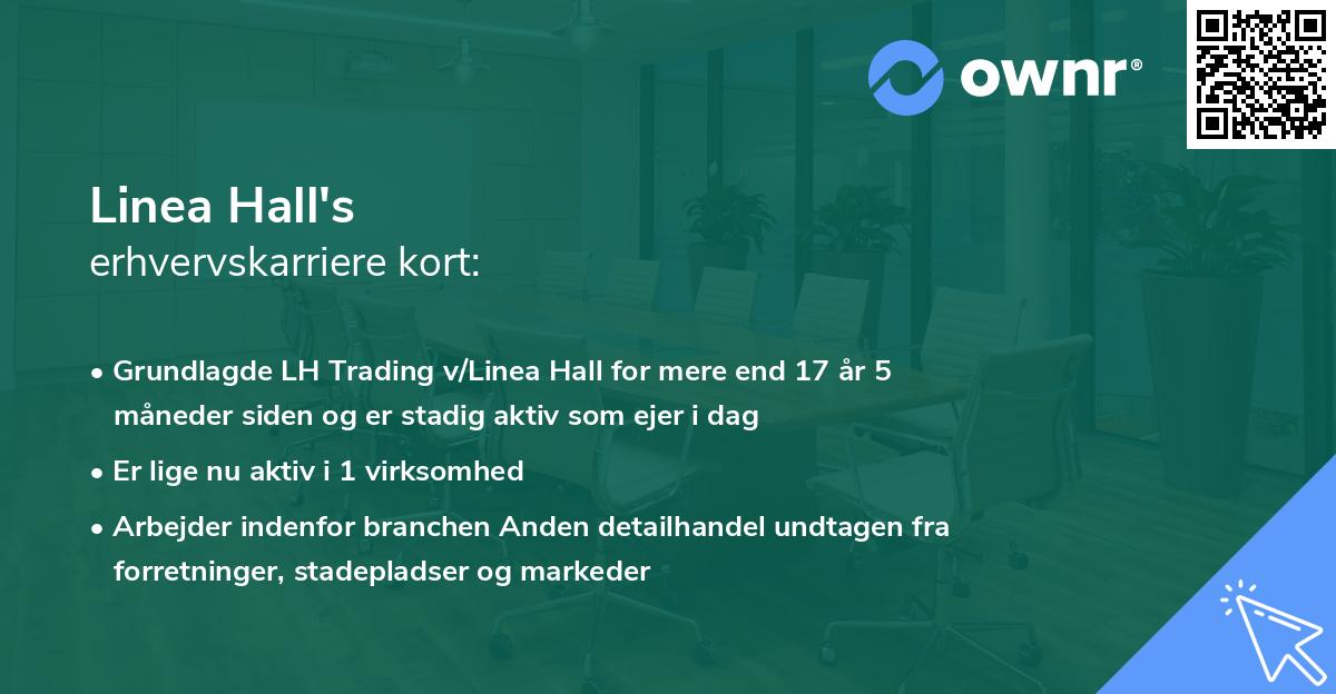 Linea Hall's erhvervskarriere kort