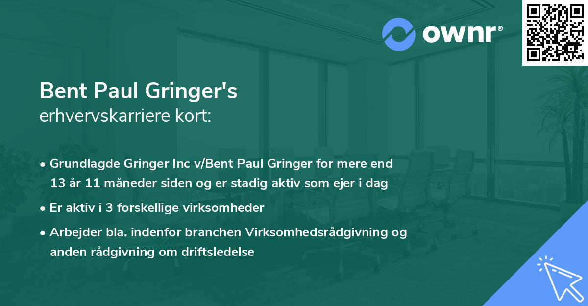 Bent Paul Gringer's erhvervskarriere kort