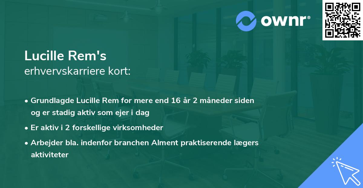 Lucille Rem's erhvervskarriere kort