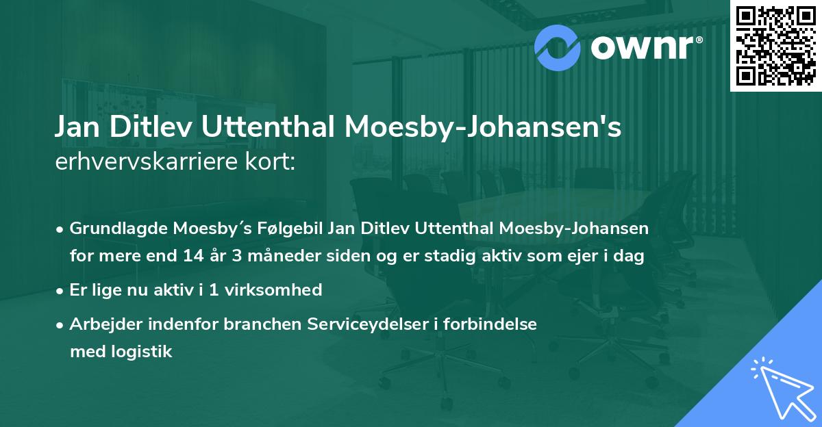 Jan Ditlev Uttenthal Moesby-Johansen's erhvervskarriere kort