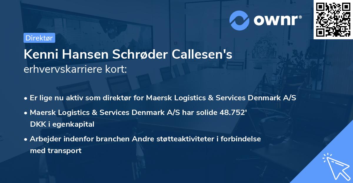 Kenni Hansen Schrøder Callesen's erhvervskarriere kort