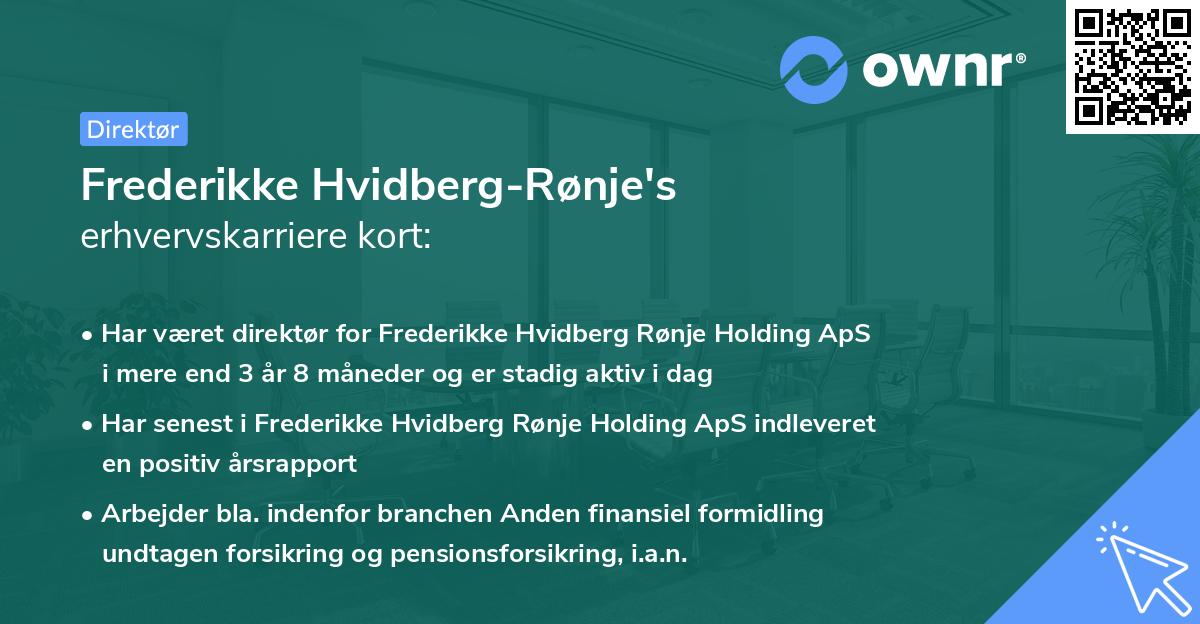 Frederikke Hvidberg-Rønje's erhvervskarriere kort