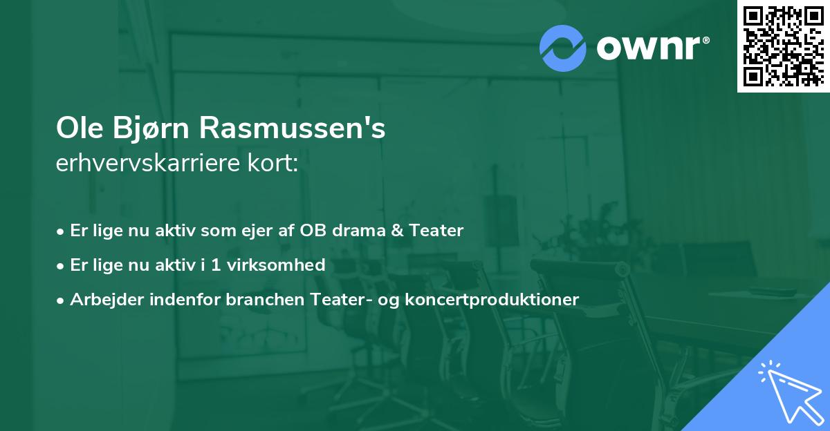 Ole Bjørn Rasmussen's erhvervskarriere kort