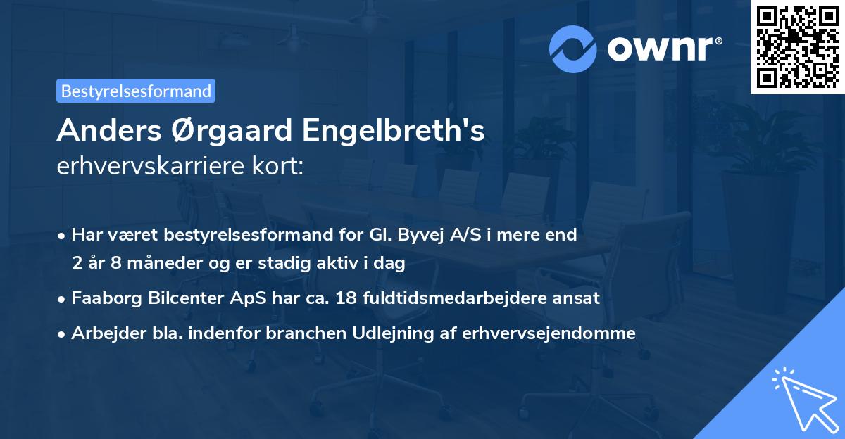 Anders Ørgaard Engelbreth's erhvervskarriere kort