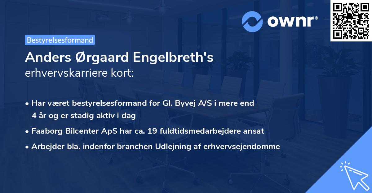 Anders Ørgaard Engelbreth's erhvervskarriere kort