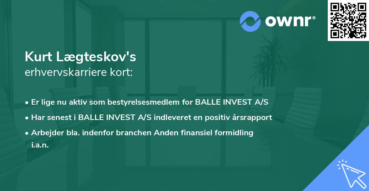 Kurt Lægteskov's erhvervskarriere kort