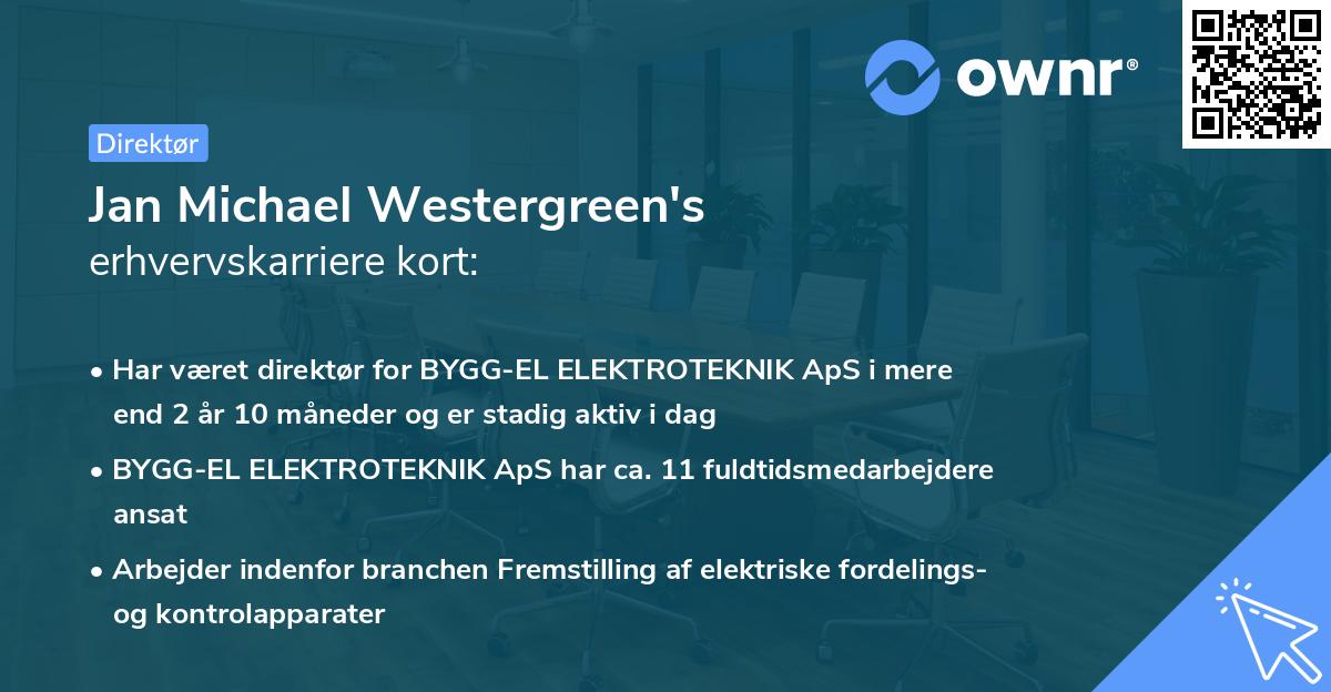 Jan Michael Westergreen's erhvervskarriere kort