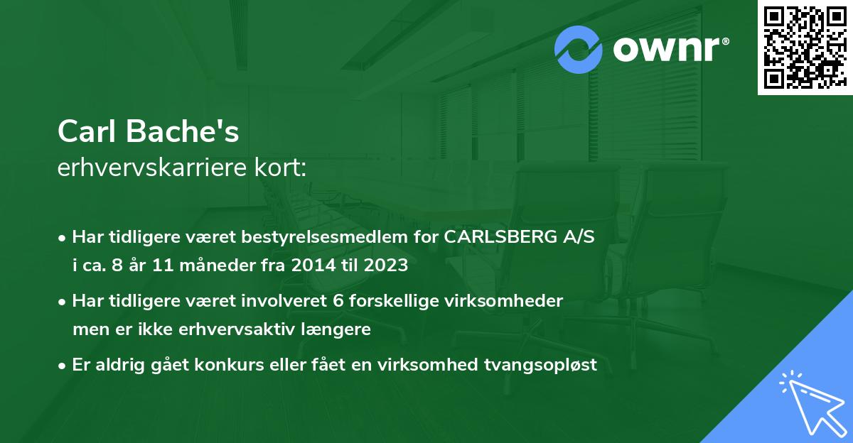 Carl Bache's erhvervskarriere kort