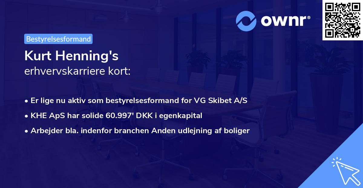 Kurt Henning's erhvervskarriere kort