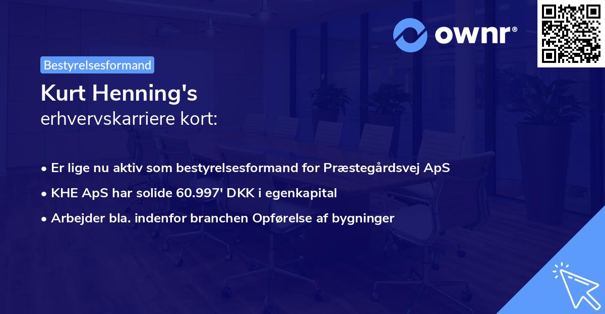 Kurt Henning's erhvervskarriere kort