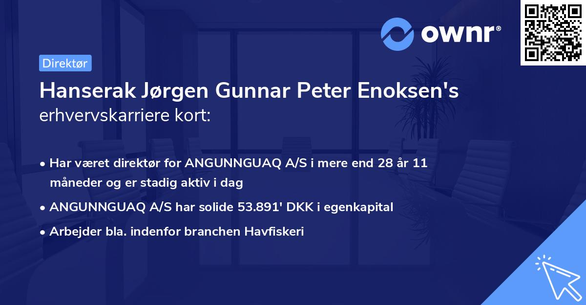 Hanserak Jørgen Gunnar Peter Enoksen's erhvervskarriere kort