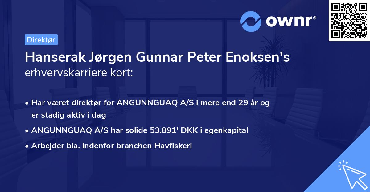 Hanserak Jørgen Gunnar Peter Enoksen's erhvervskarriere kort