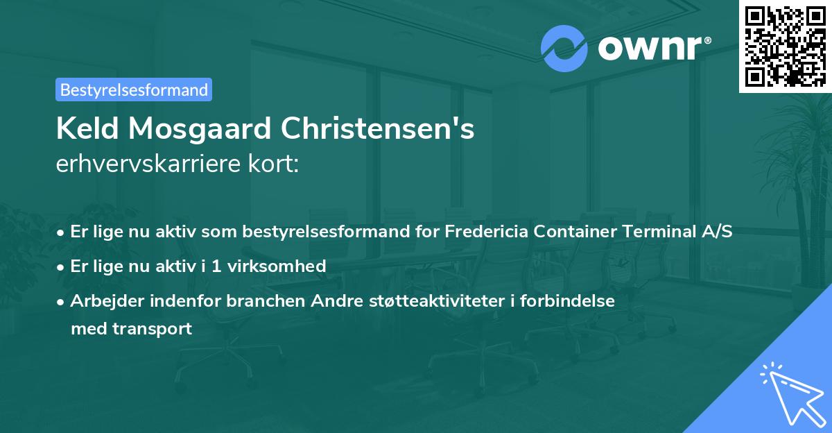 Keld Mosgaard Christensen's erhvervskarriere kort