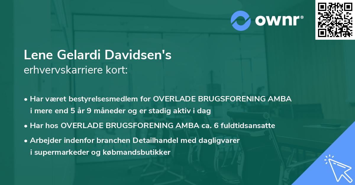 Lene Gelardi Davidsen's erhvervskarriere kort