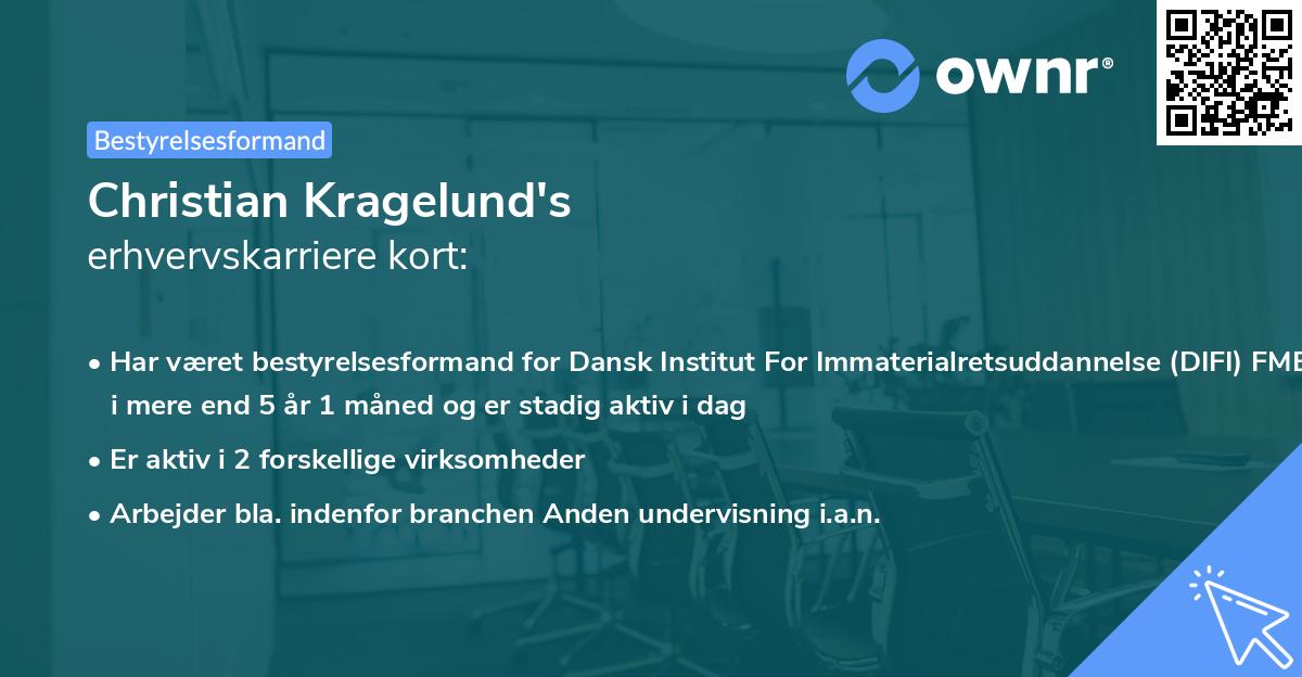 Christian Kragelund's erhvervskarriere kort