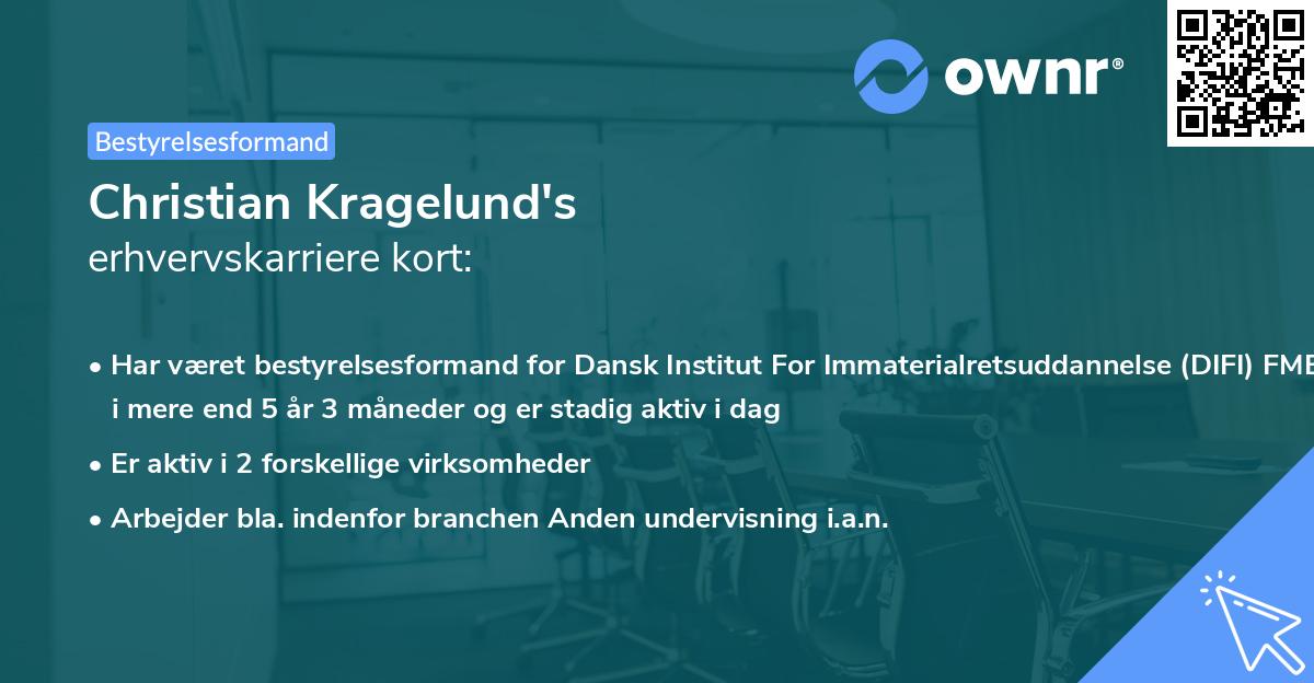 Christian Kragelund's erhvervskarriere kort
