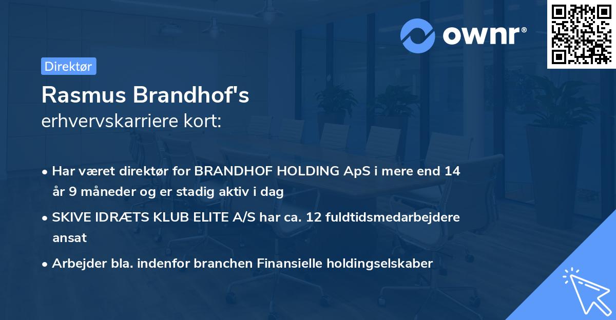 Rasmus Brandhof's erhvervskarriere kort