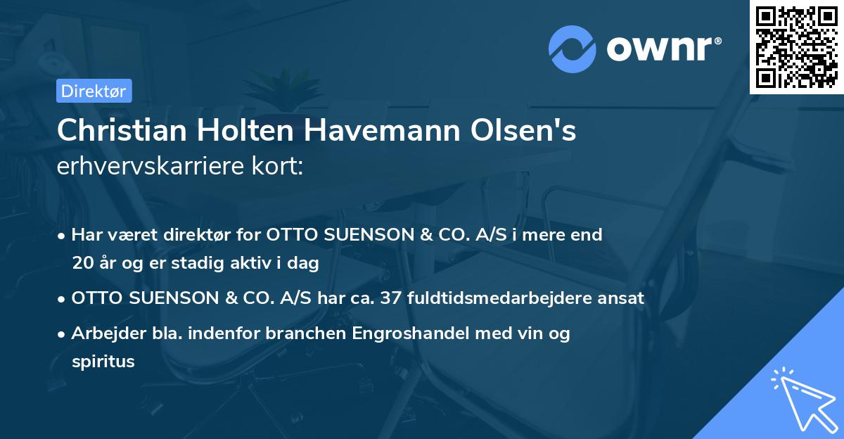 Christian Holten Havemann Olsen's erhvervskarriere kort