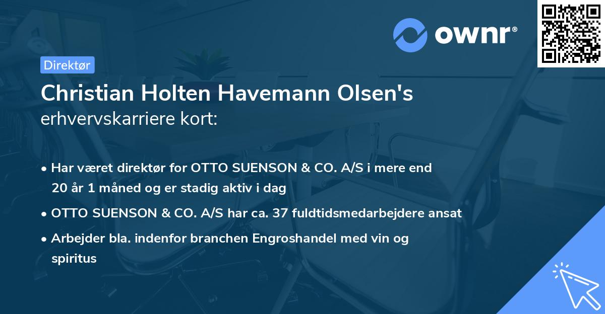 Christian Holten Havemann Olsen's erhvervskarriere kort