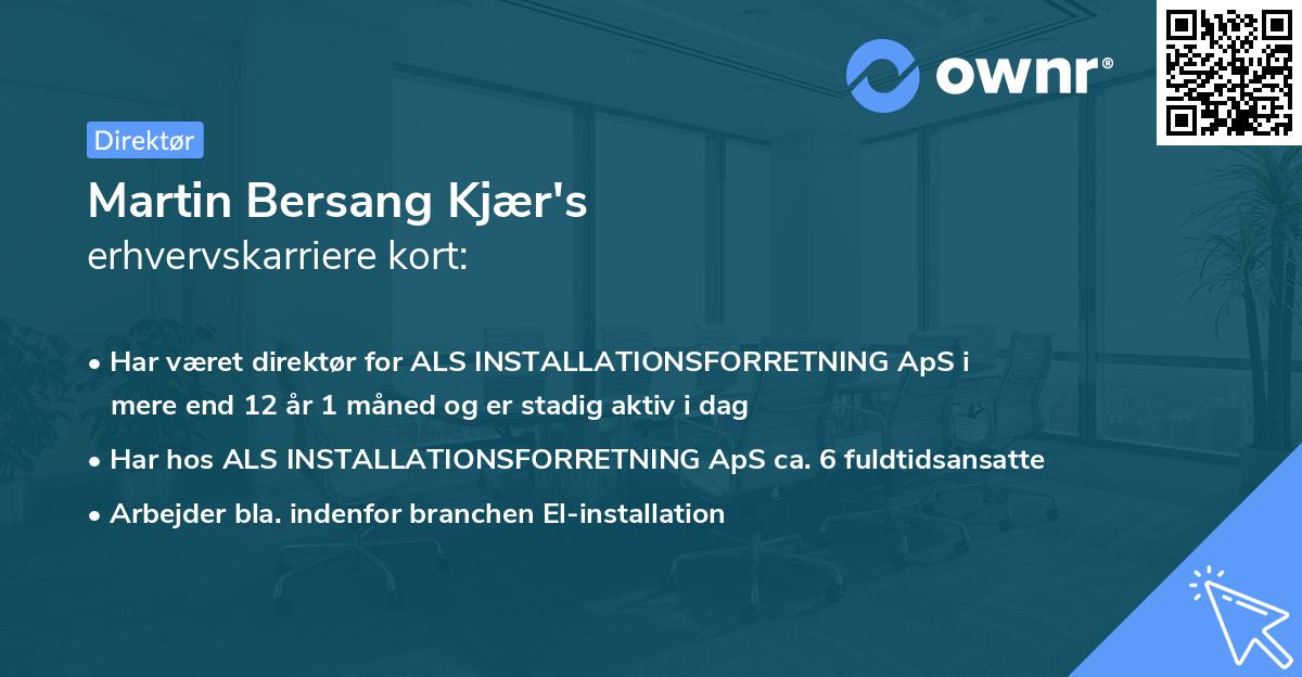 Martin Bersang Kjær's erhvervskarriere kort
