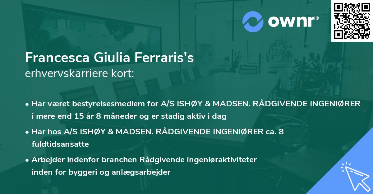 Francesca Giulia Ferraris's erhvervskarriere kort