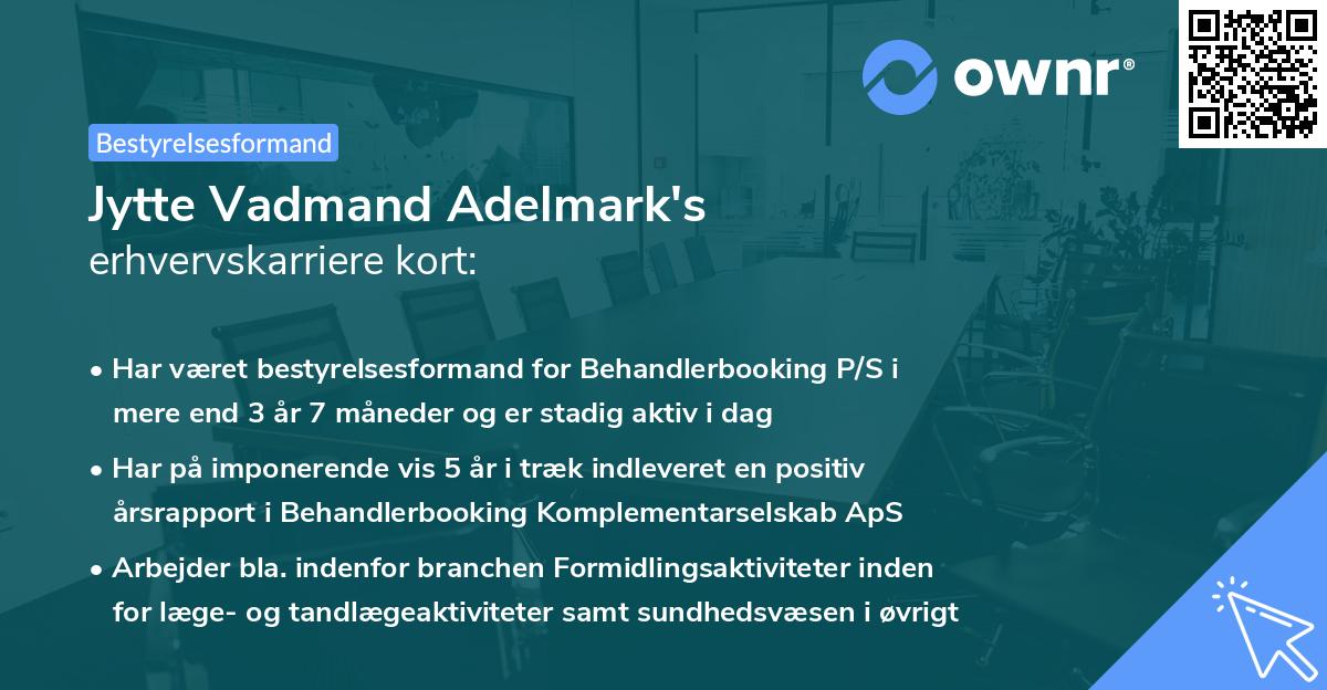 Jytte Vadmand Adelmark's erhvervskarriere kort