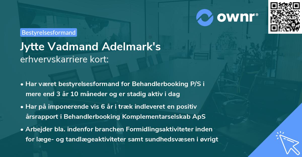 Jytte Vadmand Adelmark's erhvervskarriere kort